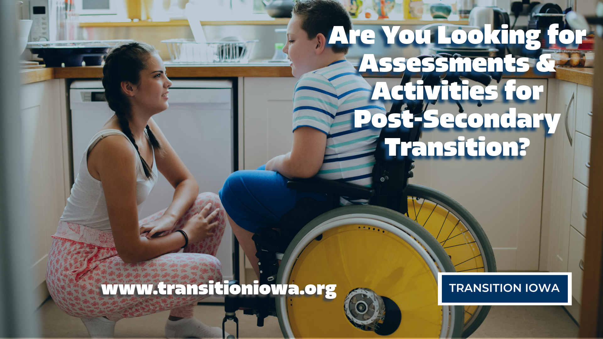 Transition Assessments and Activities